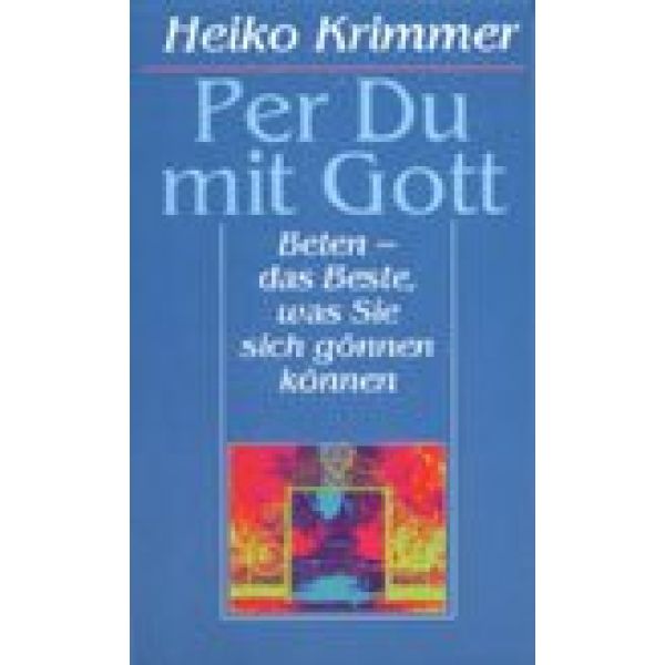 Produktbild des Artikels Per Du mit Gott (Buch - Taschenbuch)