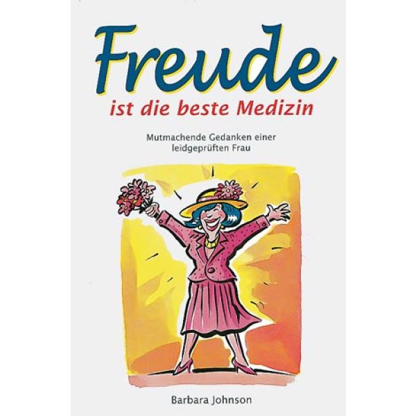 Produktbild des Artikels Freude ist die beste Medizin (Buch - Paperback)