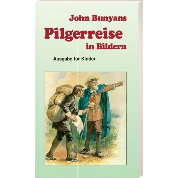 Produktbild des Artikels John Bunyans Pilgerreise in Bildern (Buch - Taschenbuch)