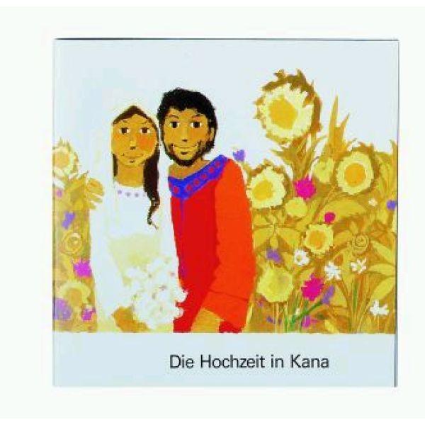 Produktbild des Artikels Die Hochzeit in Kana (Buch - Kartoniert)