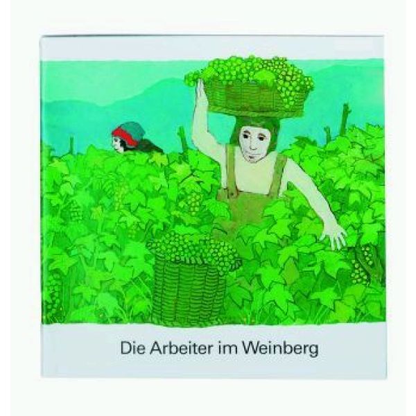 Produktbild des Artikels Die Arbeiter im Weinberg (Buch - Kartoniert)