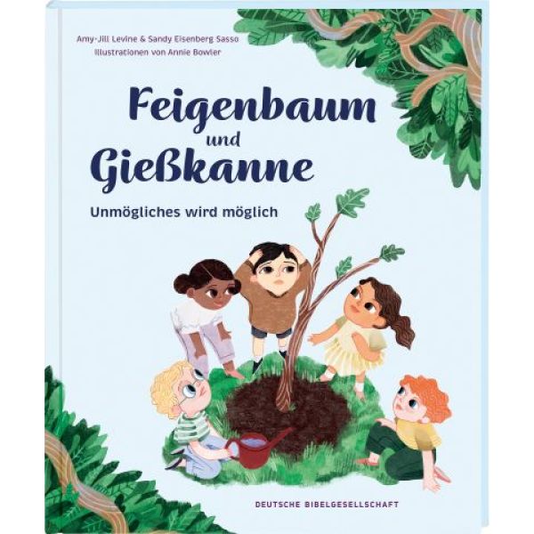 Produktbild des Artikels Feigenbaum und Giesskanne (Buch - Gebunden)