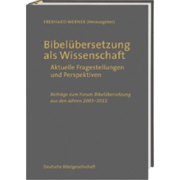 Produktbild des Artikels Bibelübersetzung als Wissenschaft (Buch - Gebunden)