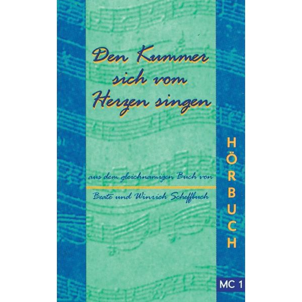 Produktbild des Artikels Den Kummer sich vom Herzen singen, Hörbuch Vol. 1 (Hörbuch/Hörspiel - Music Cassette)