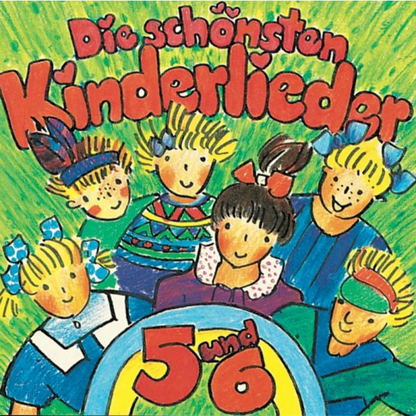 Produktbild - Die schönsten Kinderlieder 5+6