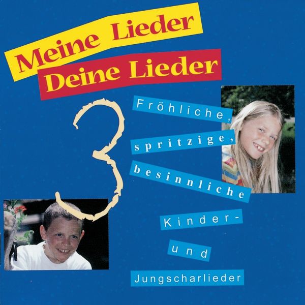 Produktbild - Meine Lieder Deine Lieder 3