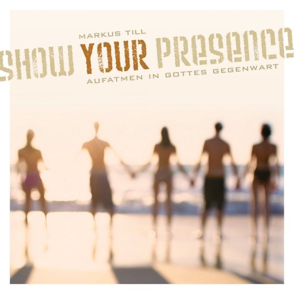 Produktbild des Artikels Show Your Presence (MP3-Track - Download)