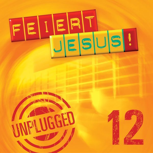 Produktbild - Feiert Jesus! 12 - unplugged