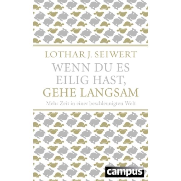 Produktbild - Wenn du es eilig hast, gehe langsam - Sonderausgabe