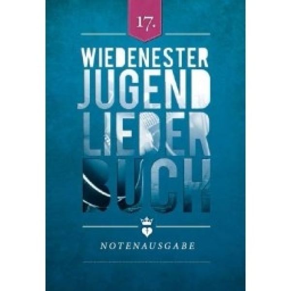 Produktbild - Wiedenester Jugendliederbuch 17 - Notenausgabe