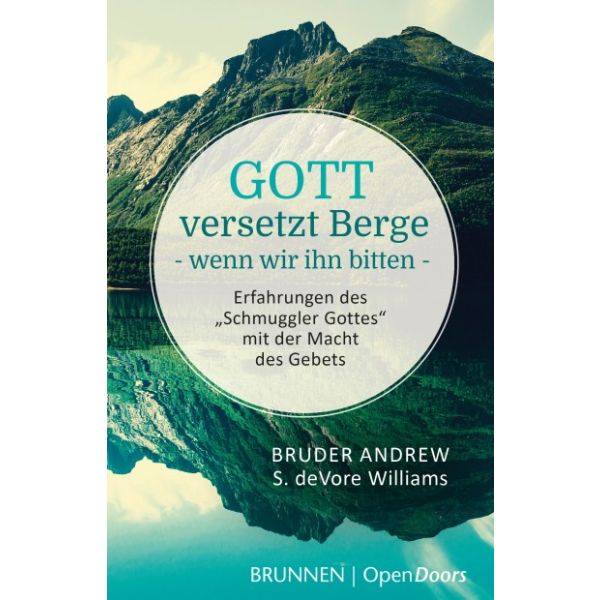 Produktbild - Gott versetzt Berge - wenn wir ihn bitten