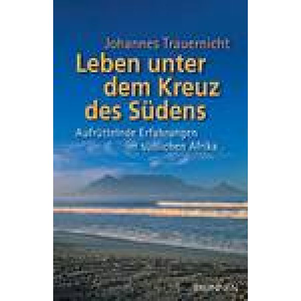 Produktbild - Leben unter dem Kreuz des Südens