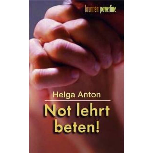 Produktbild - Not lehrt beten!