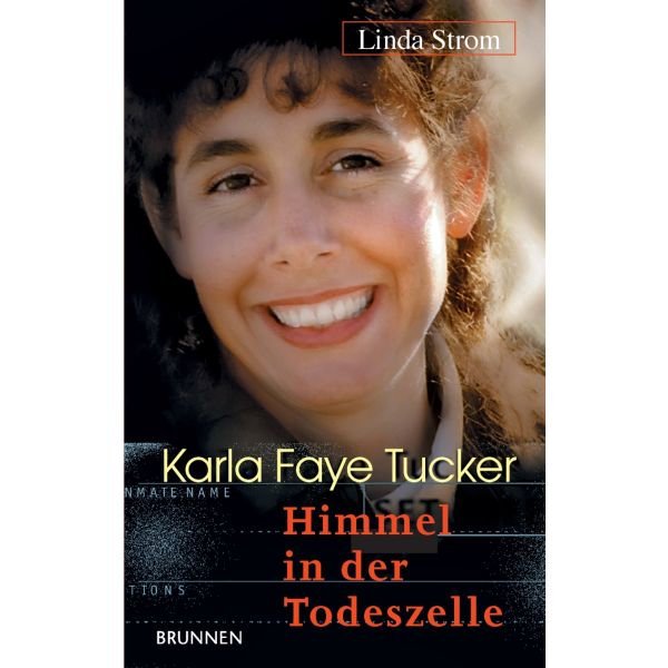 Produktbild - Karla Faye Tucker - Himmel in der Todeszelle