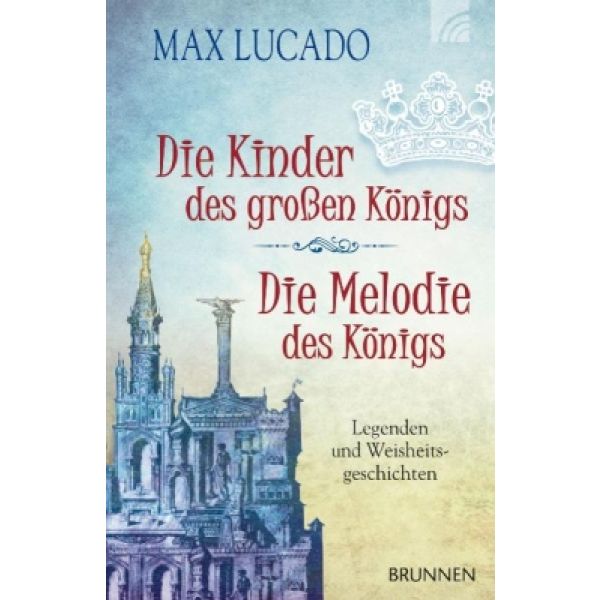 Produktbild - Die Kinder des großen Königs & Die Melodie des Königs