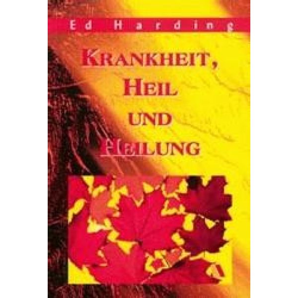 Produktbild - Krankheit, Heil und Heilung