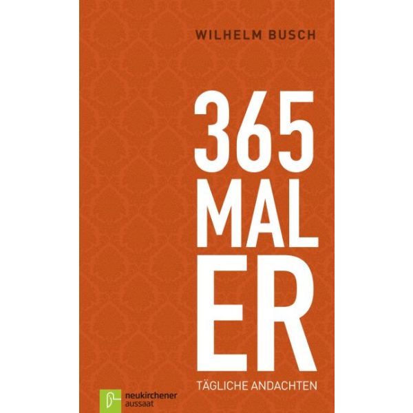 Produktbild des Artikels 365 mal ER (Buch - Gebunden)