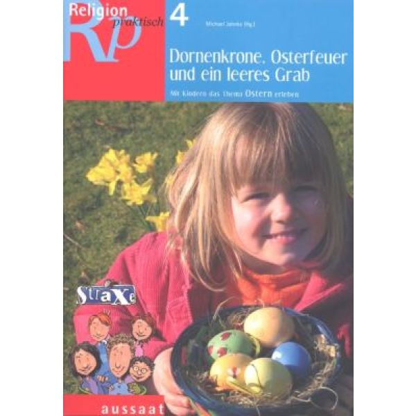 Produktbild - Dornenkrone, Osterfeuer und ein leeres Grab
