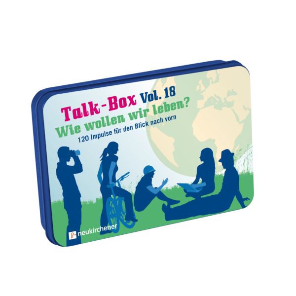 Talk-Box Vol.18 - Wie wollen wir leben?