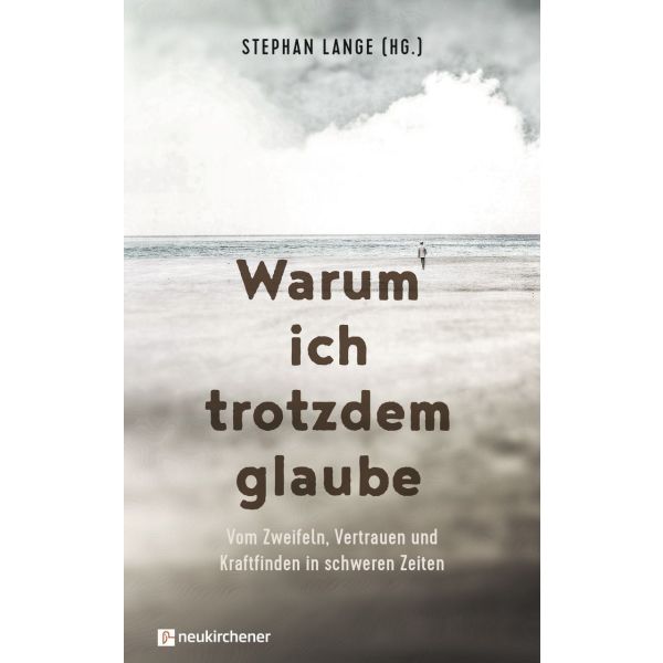 Produktbild - Warum ich trotzdem glaube
