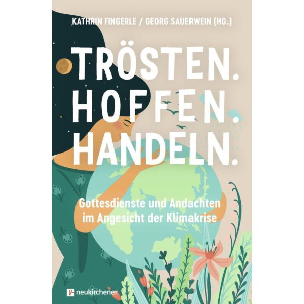 Produktbild des Artikels Trösten. Hoffen. Handeln. (Buch - Kartoniert)