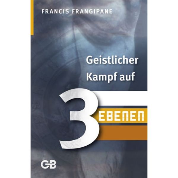 Produktbild - Geistlicher Kampf auf 3 Ebenen