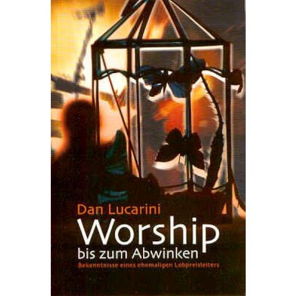 Produktbild - Worship bis zum Abwinken