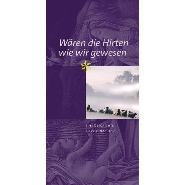 Produktbild - Wären die Hirten wie wir gewesen