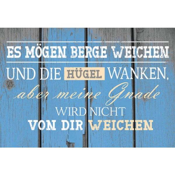Produktbild - Wandschmuckschild - Es mögen Berge weichen