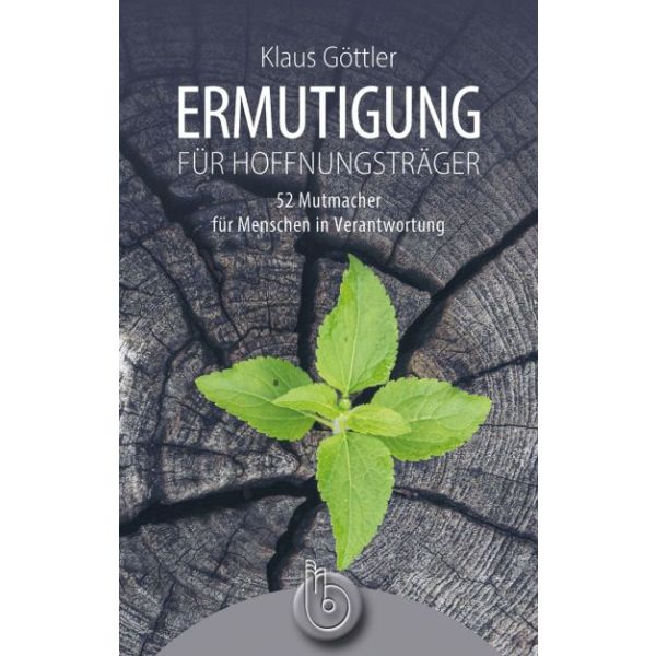Ermutigung für Hoffnungsträger