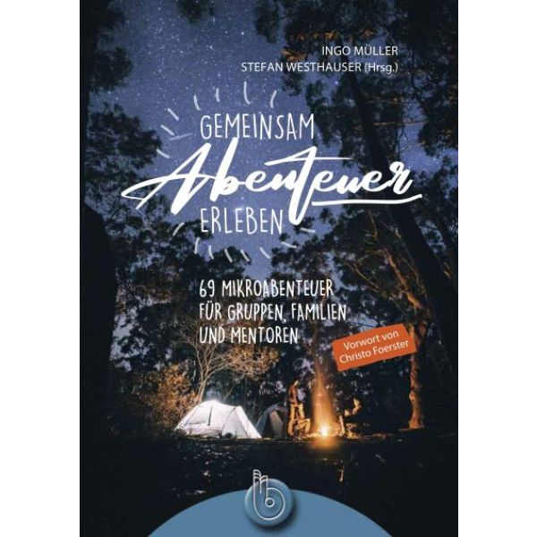 Gemeinsam Abenteuer erleben