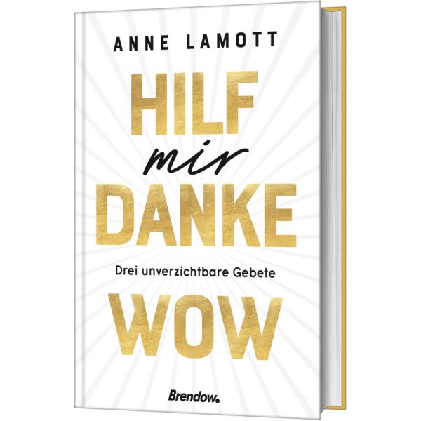 Produktbild des Artikels Hilf mir. Danke. Wow. (Buch - Gebunden)