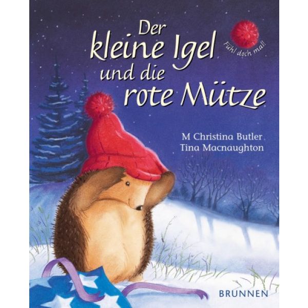 Produktbild des Artikels Der kleine Igel und die rote Mütze (Buch - Gebunden)
