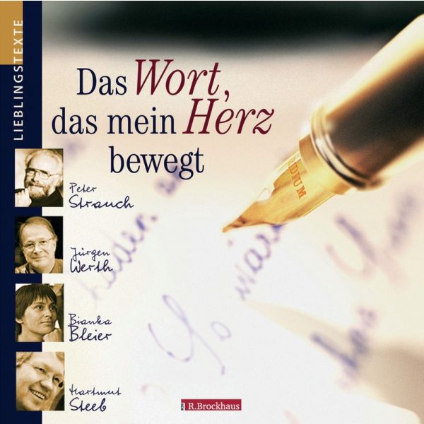 Das Wort, das mein Herz bewegt