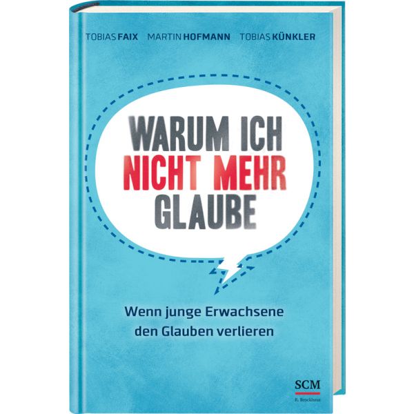 Produktbild - Warum ich nicht mehr glaube