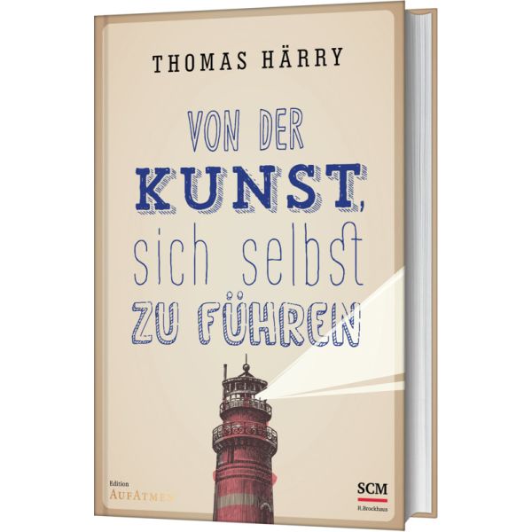 Produktbild - Von der Kunst, sich selbst zu führen