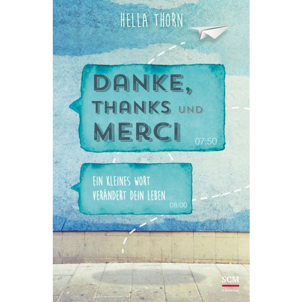 Danke, Thanks und Merci
