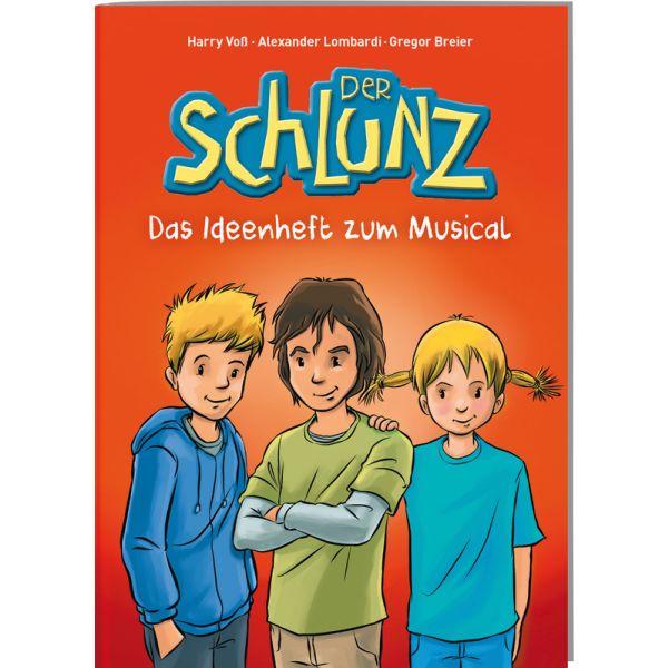 Produktbild - Der Schlunz - Das Ideenheft zum Musical