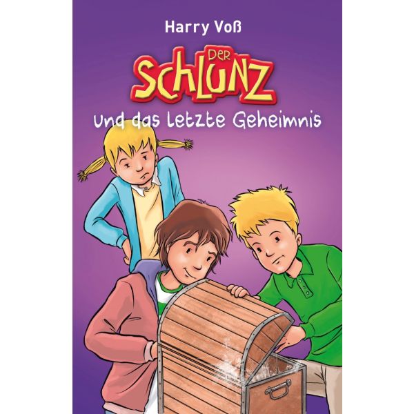 Der Schlunz und das letzte Geheimnis