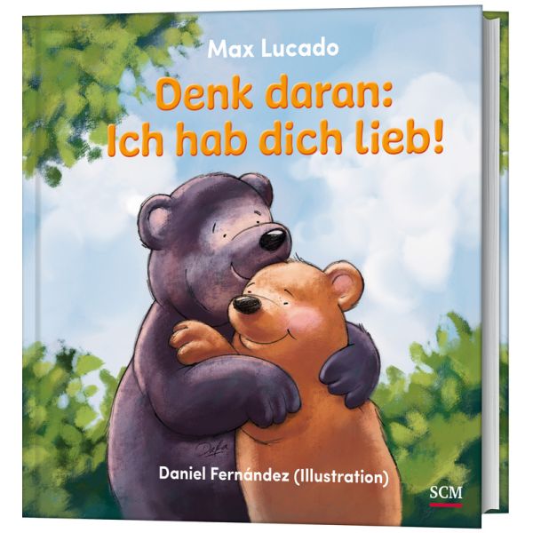 Denk daran: Ich hab dich lieb!