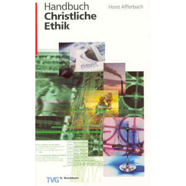 Handbuch christliche Ethik