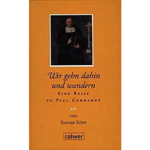 Produktbild des Artikels Wir gehn dahin und wandern (Buch - Gebunden)