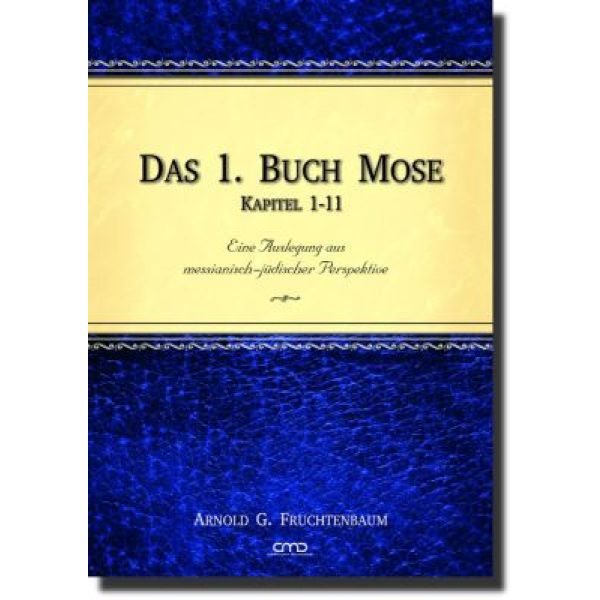 Das 1. Buch Mose - Kapitel 1-11
