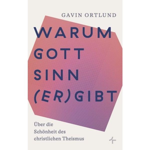 Produktbild - Warum Gott Sinn (er)gibt