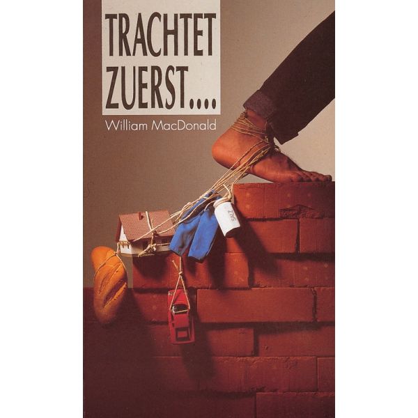 Produktbild - Trachtet zuerst ...