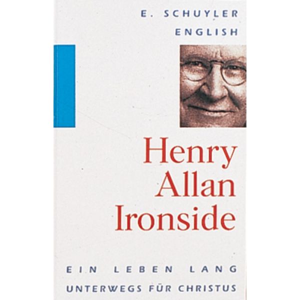 Produktbild des Artikels Henry Allan Ironside (Buch - Gebunden)