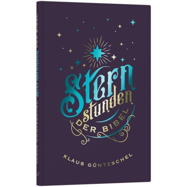 Produktbild des Artikels Sternstunden der Bibel (Buch - Gebunden)