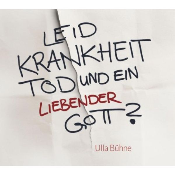 Produktbild des Artikels Leid, Krankheit, Tod und ein liebender Gott? - Hörbuch (Hörbuch/Hörspiel - CD)