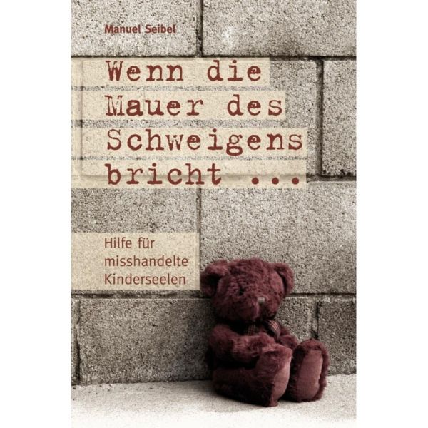 Produktbild des Artikels Wenn die Mauer des Schweigens bricht (Buch - Paperback)