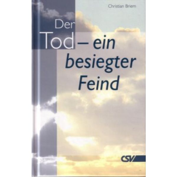 Produktbild des Artikels Der Tod - ein besiegter Feind (Buch - Gebunden)
